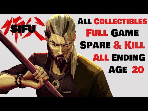 Sifu All Collectibles (100 percent) - Sifu FULL GAME Walkthrough Gameplay (Kill & Spare All Boss)