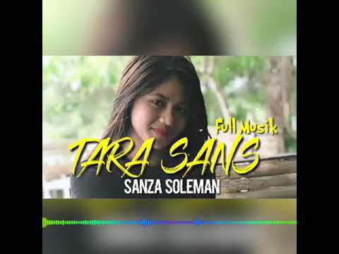 TARA SANS SANZA SOLEMAN (Musik Resmi)