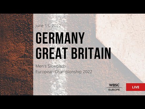 2022 Men's Slowpitch European Championship - Germany VS Great Britain