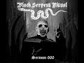 Black Serpent Ritual Sermon 666 FULL EP