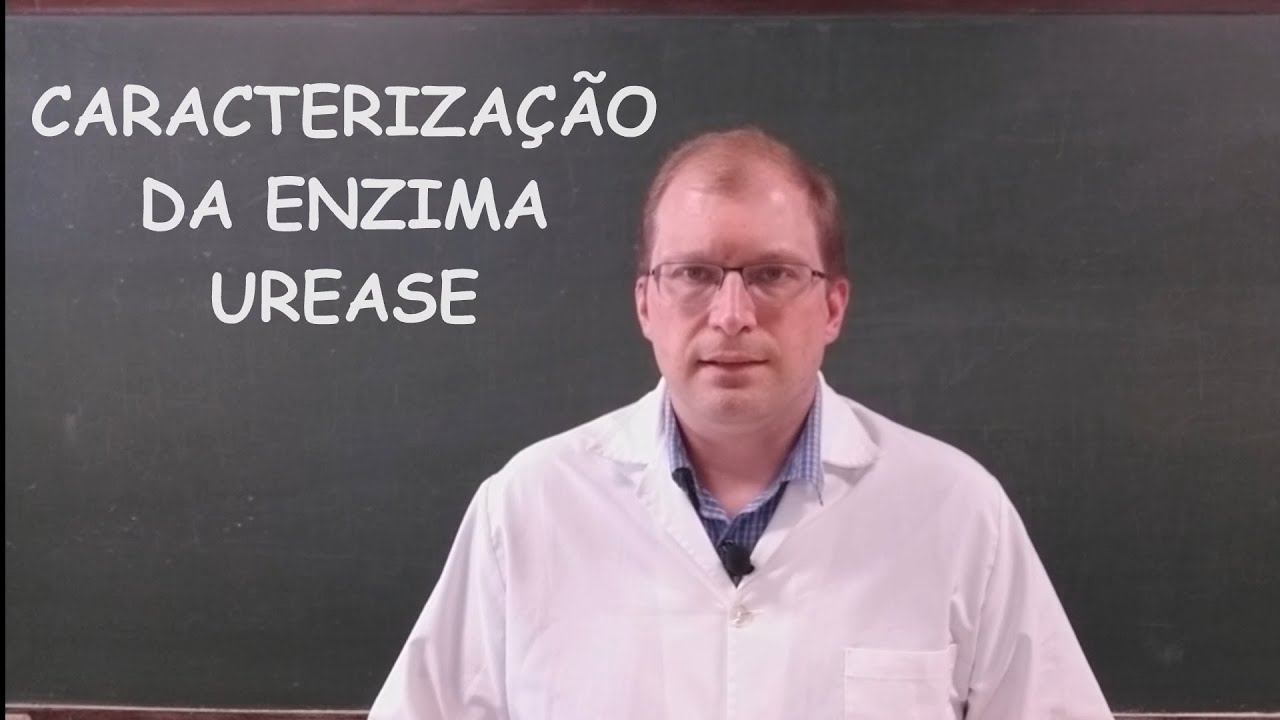 Aula #7 - Caracterização da Enzima Urease de Soja