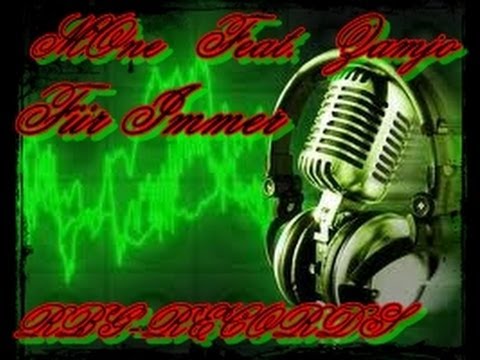 MOne feat Zamjo - für immer