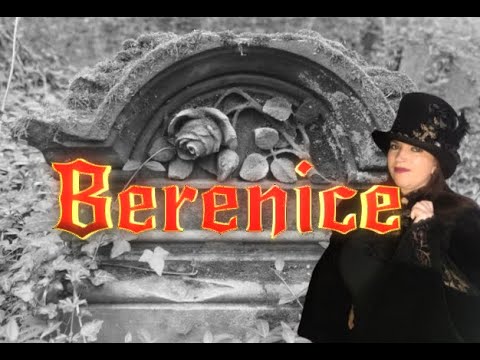 Berenice by Edgar Allen Poe - Full Review