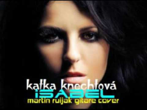 katka knechtová   isabel   gitare cover