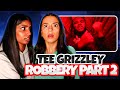 Canadian Girls React To Tee Grizzley Robbery Part 2 The Plot Thickens