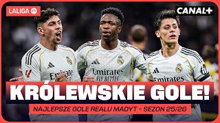NAJŁADNIEJSZE GOLE REALU MADRYT W SEZONIE 2025/26! MAGIA KRÓLEWSKICH!
