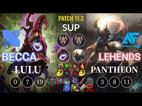 DRX Becca Lulu vs AF Lehends Pantheon Sup - KR Patch 11.3