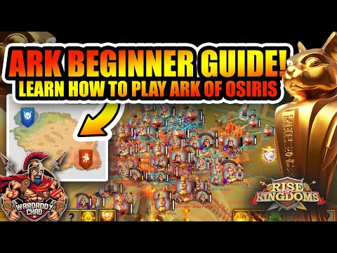 Ark of Osiris Beginner Guide: Learn to Play Ark & OL  - Rise of Kingdoms