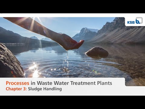 Processes in Waste Water Treatment Plants - Sludge Handling