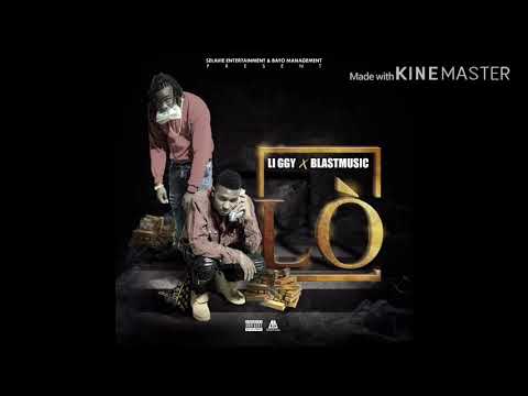 Lil G selavi x Blastmusic - lò