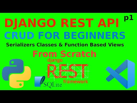 Django Rest API CRUD Operations | Test API Call in Visual Studio Code | Django Rest API for Beginner