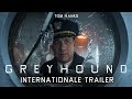 Greyhound | Internationale trailer [Sony]
