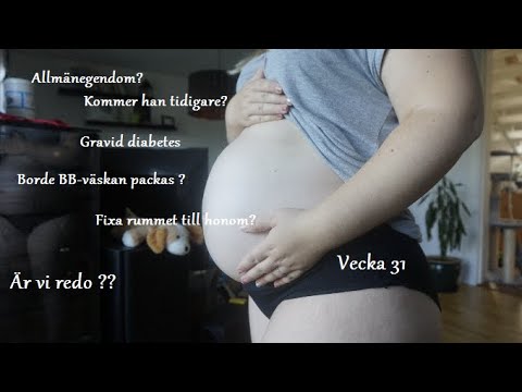 Graviditetsdiabetes, vecka 31