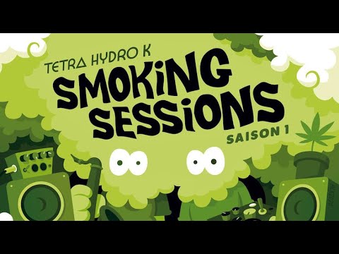 Tetra Hydro K - Smoking Sessions Saison 1 - Full Album