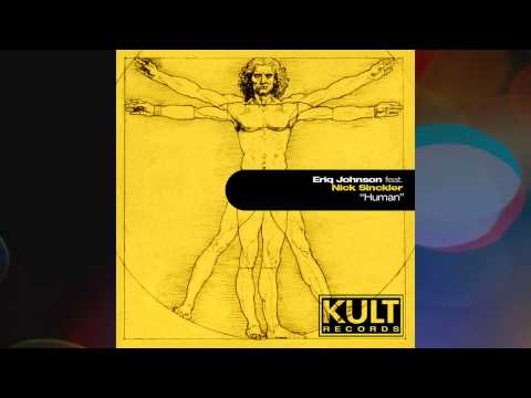 Eriq Johnson feat. Nick Sinckler - Human (original mix)