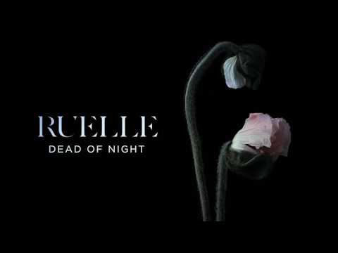 Ruelle - Dead Of Night (Official Audio)