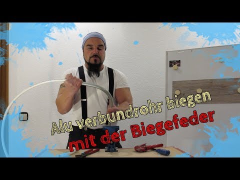 Alu verbundrohr biegen mit Feder