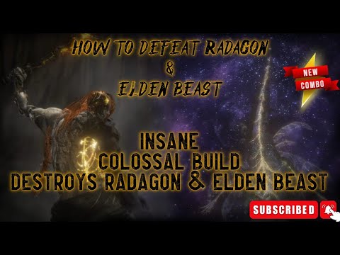 Radagon and Elden Beast Destroyed - Insane OP Colossal build - Patch 1.09 - Elden Ring