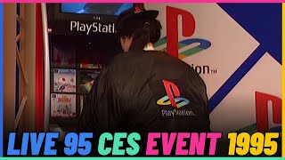 LIVE '95 CES Event In 1995.