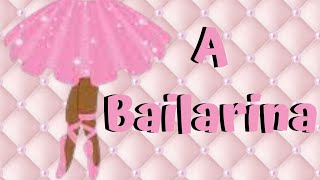 POEMA A BAILARINA🩰Cecília Meireles | Poesia para Educação Infantil