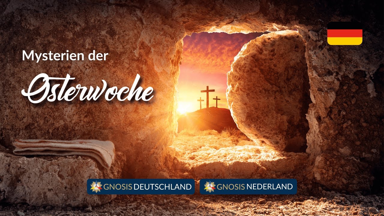 Mysterien der Osterwoche