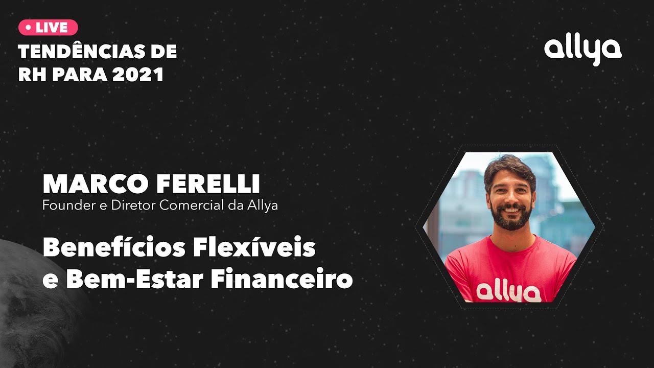 Bem-Estar Financeiro - Tendências RH 2021