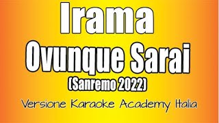Irama -  Ovunque Sarai  (Versione Karaoke Academy Italia)