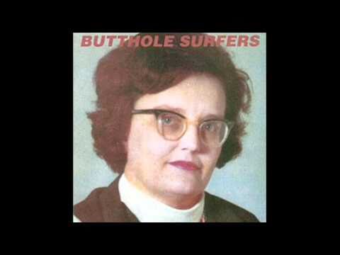 The Butthole Surfers - Cough Syrup