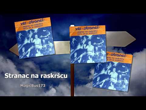 VIS Stranci - Stranac na raskršču