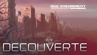 Dead Synchronicity : Tomorrow Comes Today - Découverte [HD]