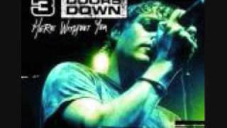 3 Doors Down She don&#39;t want the word