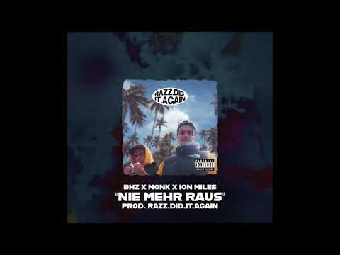 BHZ x Monk x Ion Miles TYPE BEAT - "NIE MEHR RAUS" (prod. razz.did.it.again) 2021