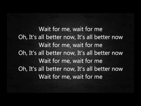 Kings of Leon - Wait for me (Lyrics)