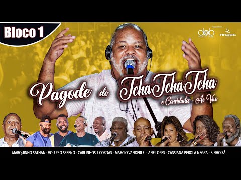 Tchatchatcha, Marquinhos Sathan, Vou Pro Sereno, Marcio Vanderlei, Binho Sá, Ane Lopes (ao vivo)