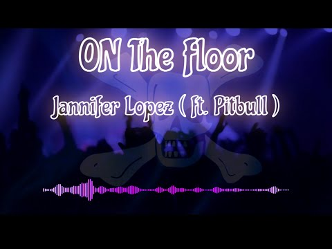 On The Floor (Radio Edit)