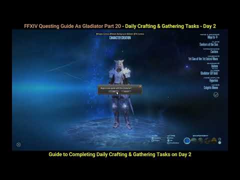 FFXIV The Complete Guide Part 20 - Completing Daily Crafting & Gathering Tasks on Day 2 is easier