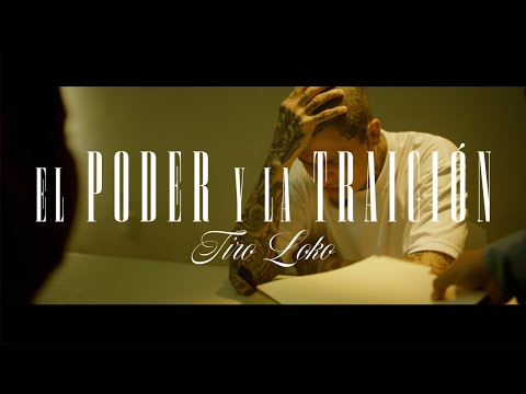 Tiro Loko - El Poder y La Traición (Vídeo Oficial)