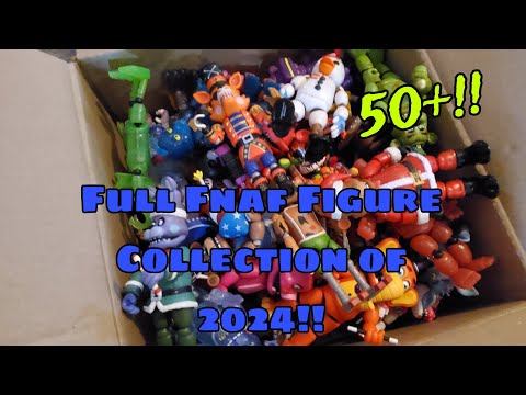 Ultimate Fnaf Figure Collection of 2024!! | Over 50 Figures!!!