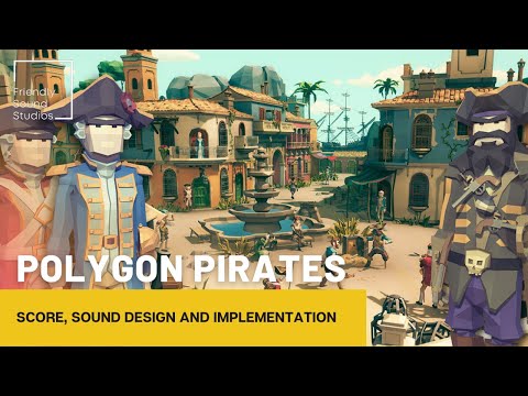 Polygon Pirates - Score and Sound Design