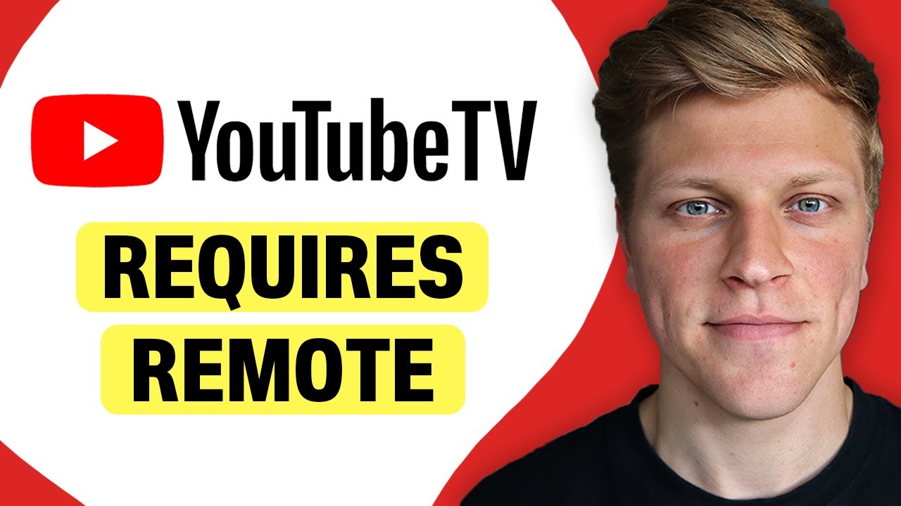 Which YouTube TV Setup Requires a Remote
