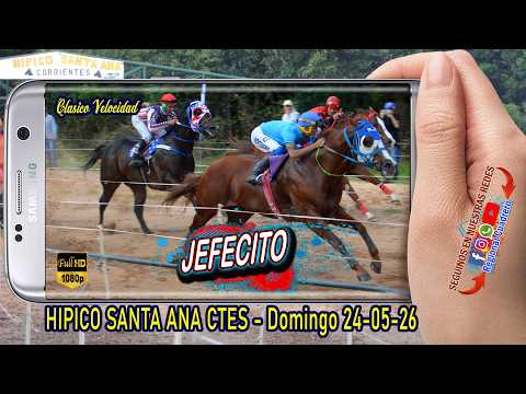 JEFECITO-Clasico Velocidad- Hipico Santa Ana Ctes Domingo 24-05-26