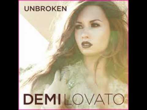 Demi lovato unbroken (Lyrics in the description)