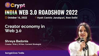 Creator Economy in Web3 by Shreya Badonia
