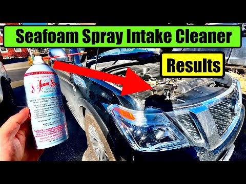 How To Use Seafoam Spray Intake Cleaner Results Nissan Armada