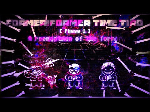 【Former!Former Time Trio】Phase 1: A reenactmen of the fomer V2