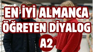 Süpermarkette | Almanca A2 Diyalog | Anlama Dinleme Konuşma