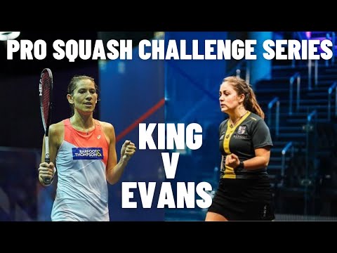 JOELLE KING v TESNI EVANS | PRO SQUASH CHALLENGE SERIES | Full Match Replay