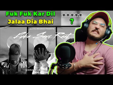 FUKA SARI RAAT - THORATT X HITZONE X MEMAX | ( ?/5 Review ) Reaction & Commentary | WannaBe StarKid