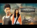 Commando A One Man Army 2013 Action Blockbuster Movie Vidyut Jammwal Pooja Full Movie