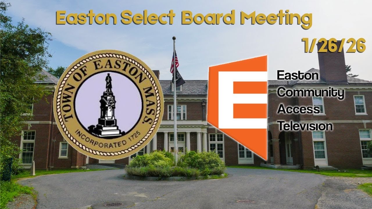Easton Select Board Meeting 1/26/26